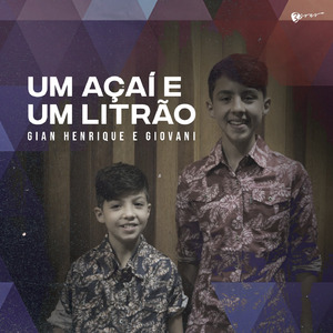 Um Açaí e um Litrão