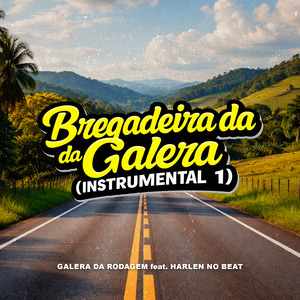 Bregadeira da Galera (Instrumental 1)