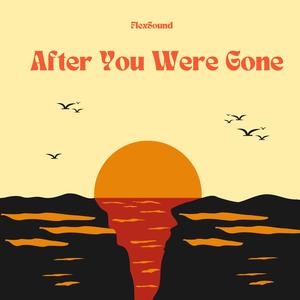 After You Were Gone