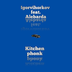 Kitchen Phonk (feat. Alebarda)