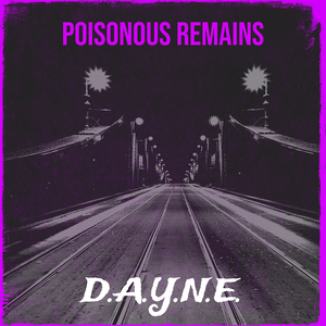 Poisonous Remains