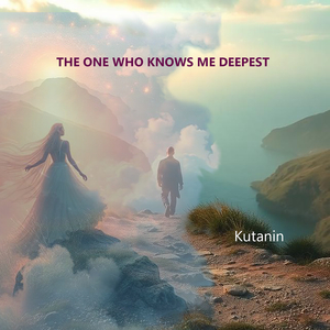 The One Who Knows Me Deepest