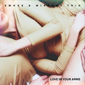 Love In Your Arms