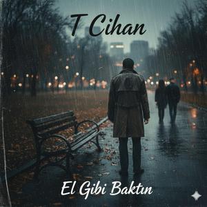 El Gibi Baktın