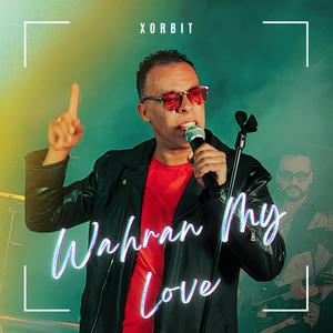 WAHRAN MY LOVE