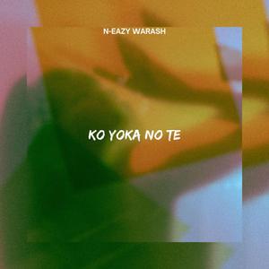 KO YOKA NO TE