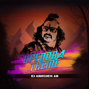 Upendra Theme (Trap X Circuit)