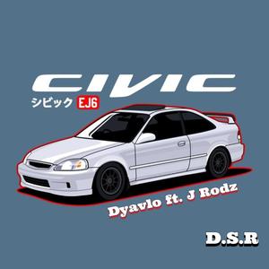 Civic (feat. Dyavlo & J Rodz)