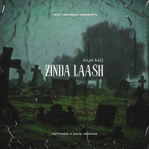 Zinda Laash (feat. Not Twins)