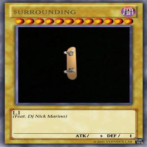 $urrounding (feat. DJ Nick Marino)