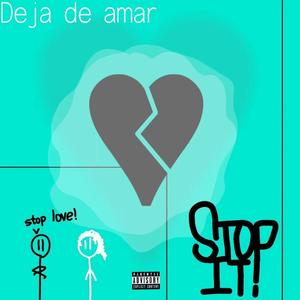 停止爱 (StopLoveeee)