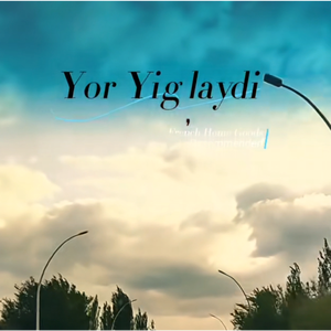 Yor Yig Laydi