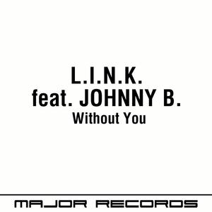 Without You (feat. Johnny B.) [Vanni G Extended]