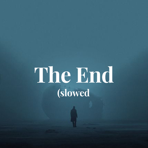 The End