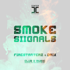 Smoke Siignals (Original Mix)