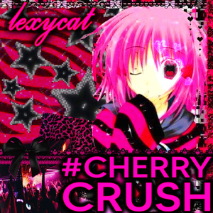 ♛ #cherryCrush ✮°｡⋆