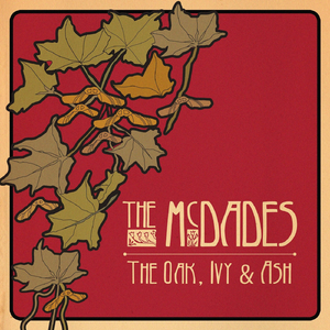 The Oak, Ivy and Ash