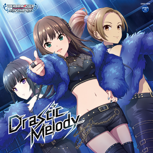 Drastic Melody (M@STER VERSION)