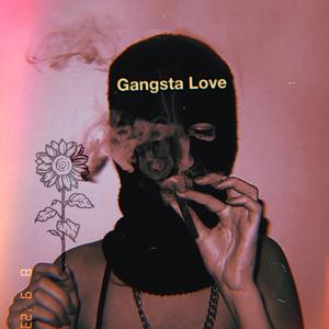 Gangsta Love