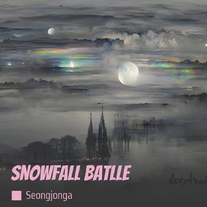 Snowfall Batlle