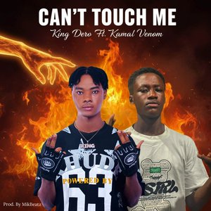 Can't Touch Me
