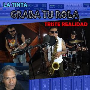 Triste Realidad (Graba Tu Rola)