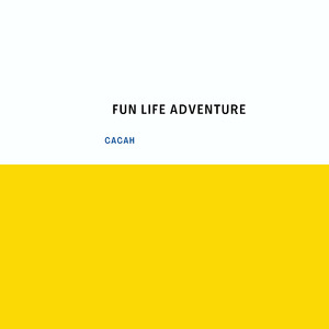 fun life adventure