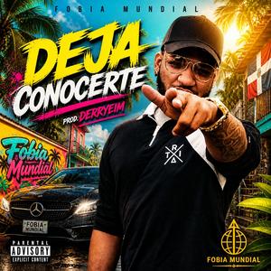 Deja Conocerte