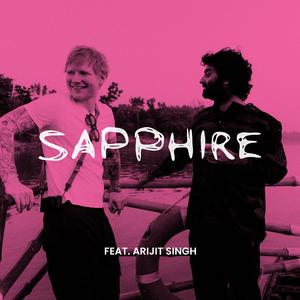 Sapphire (feat. Arijit Singh) [Remix]