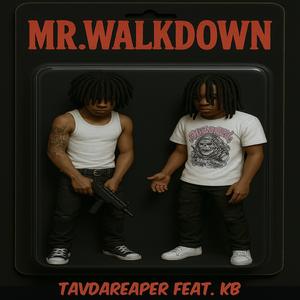 Mr. Walkdown (feat. KB)