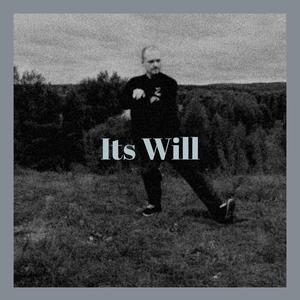 Its Will