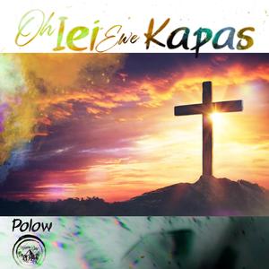 OH IEI EWE KAPAS by Polow