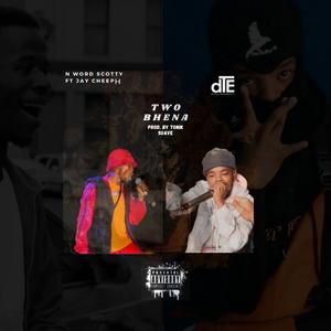 Two Bhena (feat. Jay Cheeph)