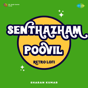 Senthazham Poovil - Retro Lofi