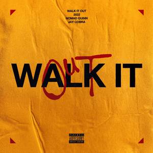 Walk It Out!