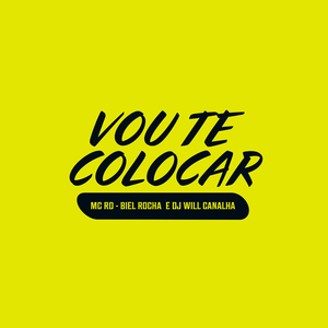 Vou Te Colocar
