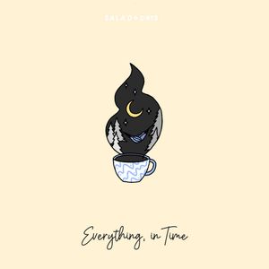 Everything, In Time