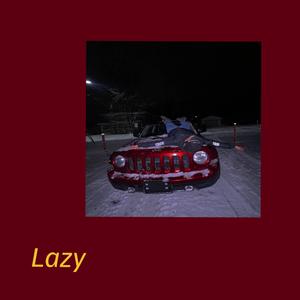 lazy
