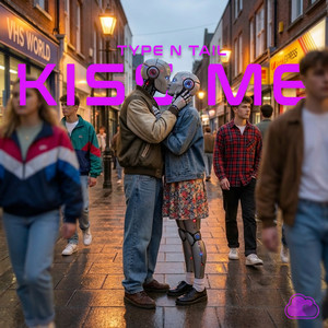 Kiss Me