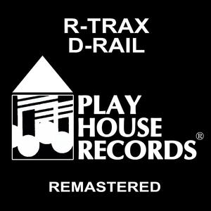 R Trax D Rail (Remastered)