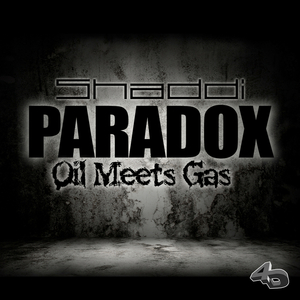 Paradox (Oil Meets Gas)