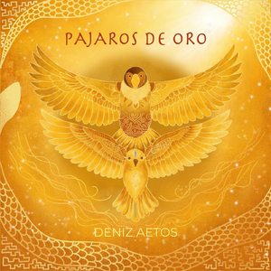 Pajaros de Oro