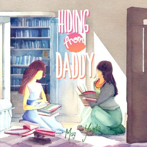 hiding from daddy
