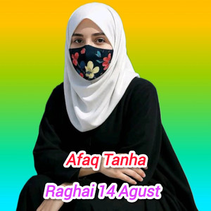 Raghai 14 Agust