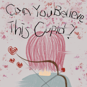 Can you believe this CUPID?