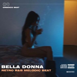 【FREE】"Bella Donna" SexyDrill Melodic Beat