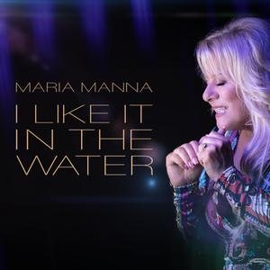 I Like It in the Water