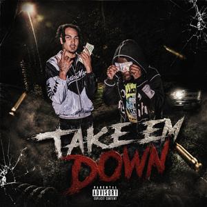 Take Em Down