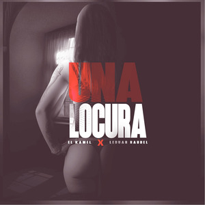 Una Locura