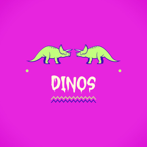 Dinos